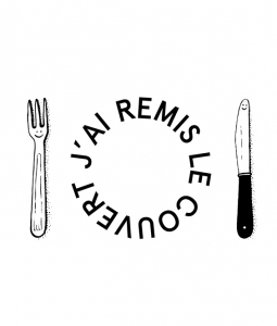 J&rsquo;ai remis le couvert